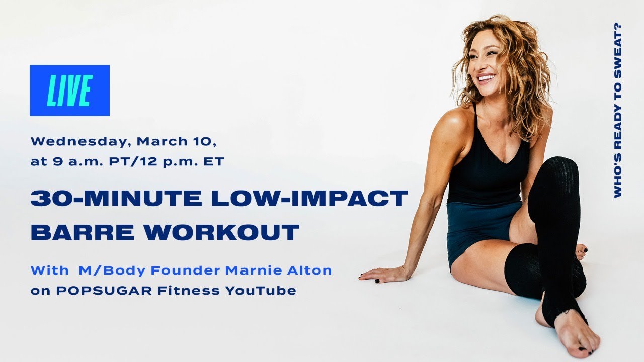 30-Minute Live Barre Workout With Low-Impact Option From M/BODY Founder Marnie Alton