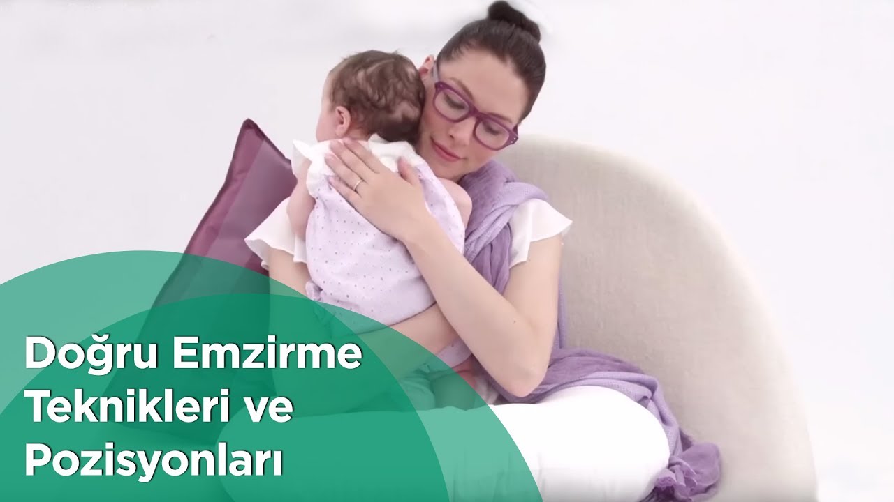 Doğru Emzirme Pozisyonları ve Teknikleri Nelerdir?