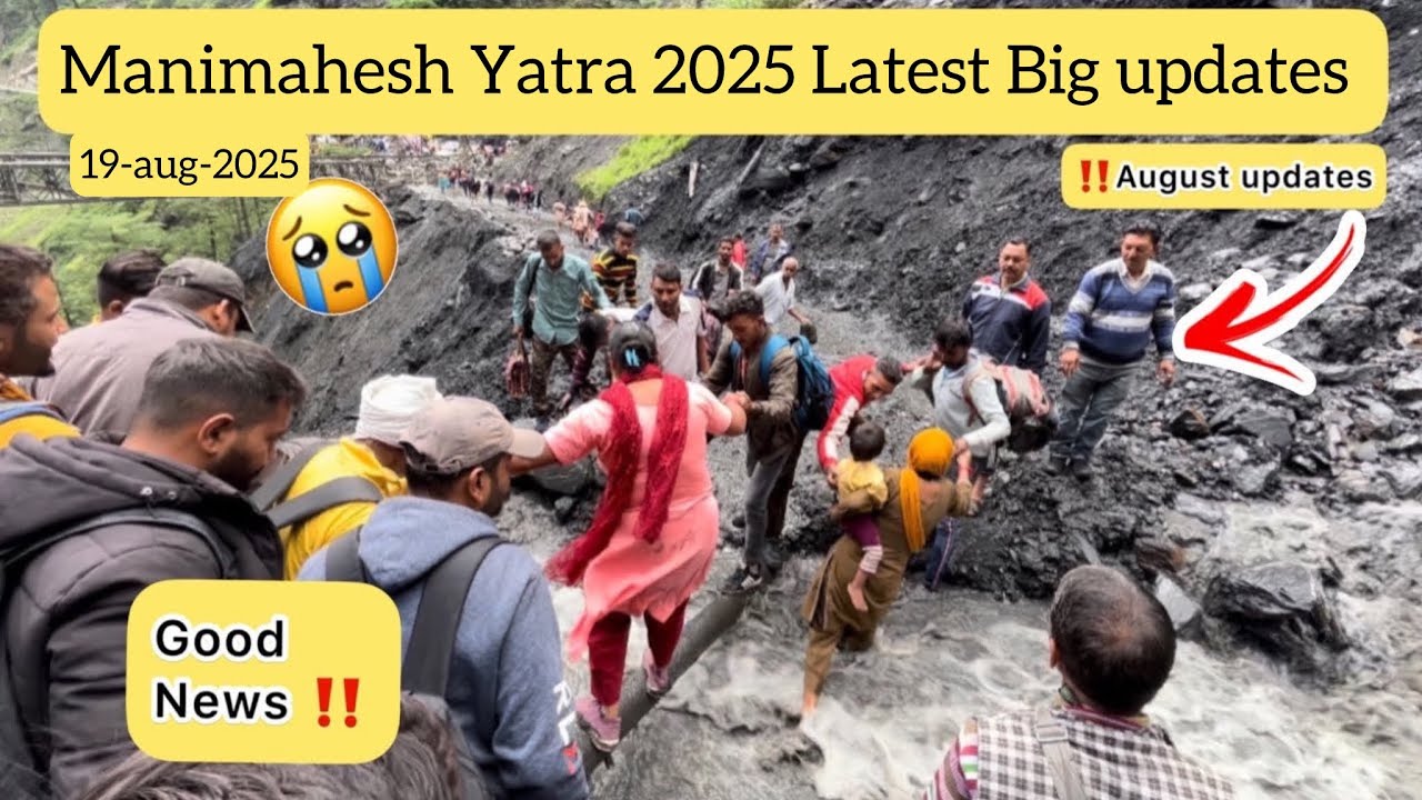 Manimahesh Yatra Latest BiG update 😱🕉️🔥| Road and weather Condition | buntyhimachalii