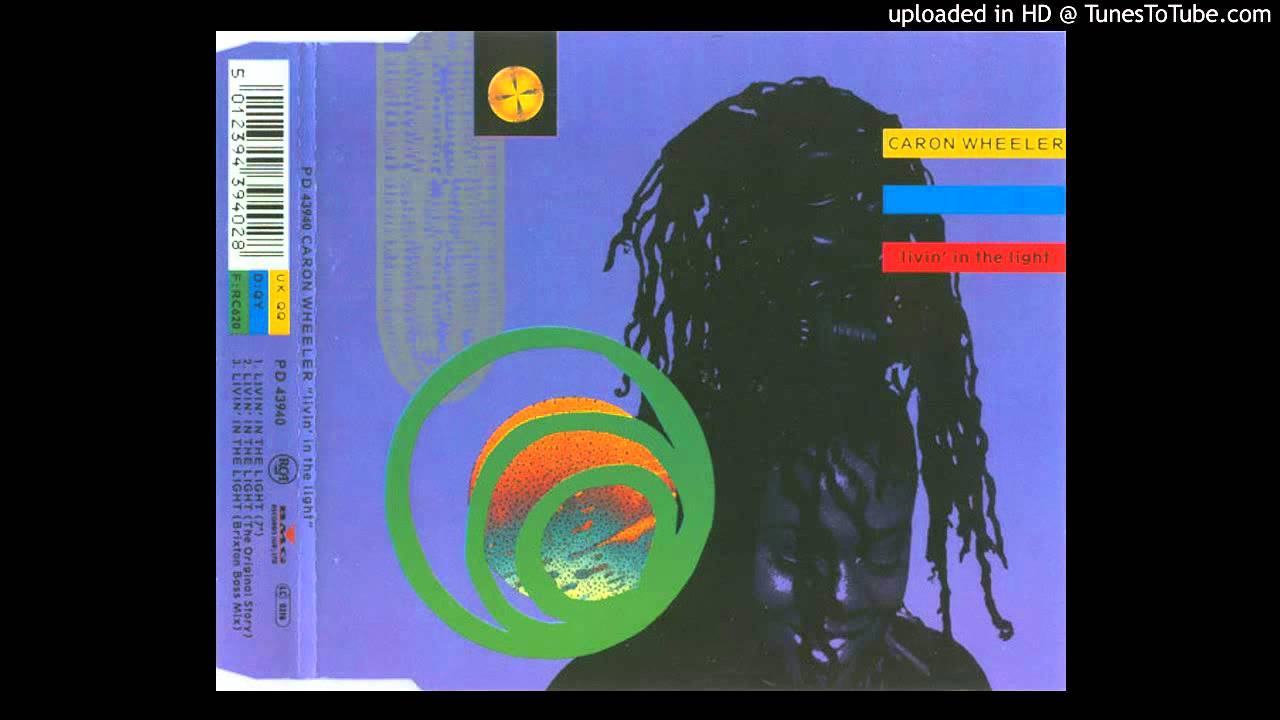 Caron Wheeler - Livin' In The Light (The Original Story)