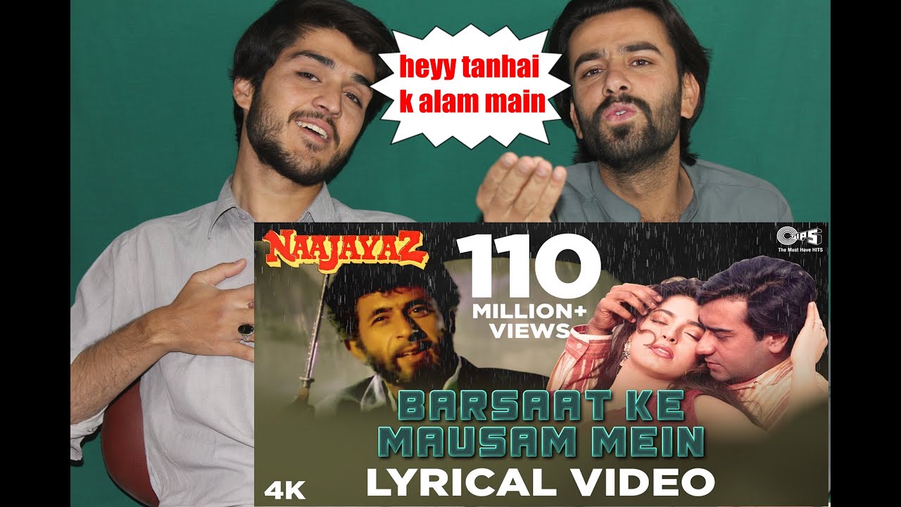 Barsaat Ke Mausam Mein Lyrical  Naajayaz  Naseeruddin Shah  Kumar Sanu Roop Kumar | AFGHAN REACTION