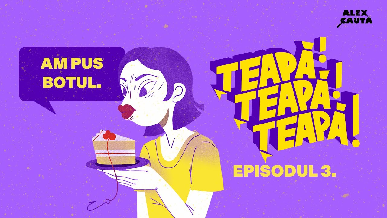 Țeapă Țeapă Țeapă - Episodul 3: CAMPANIA DE PR