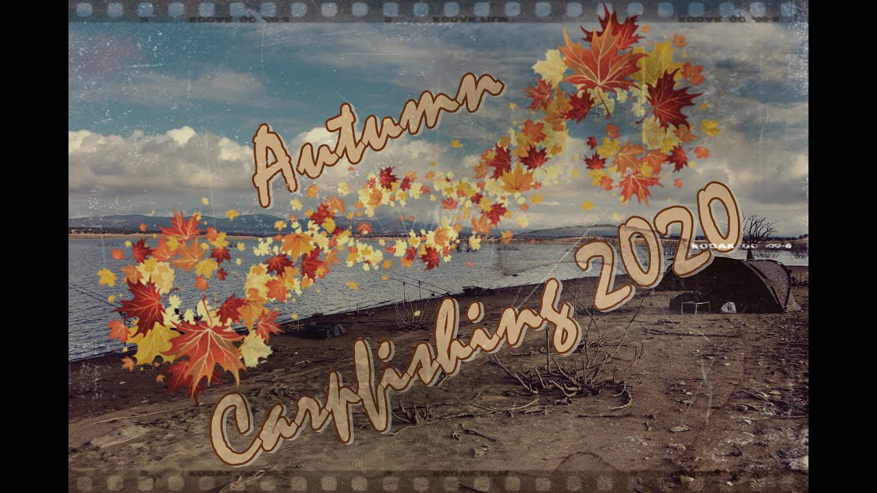 Autumn Carpfishing 2020 (Sierra Brava) . FHD