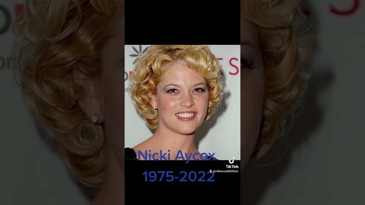 Nicki Aycox 1975-2022