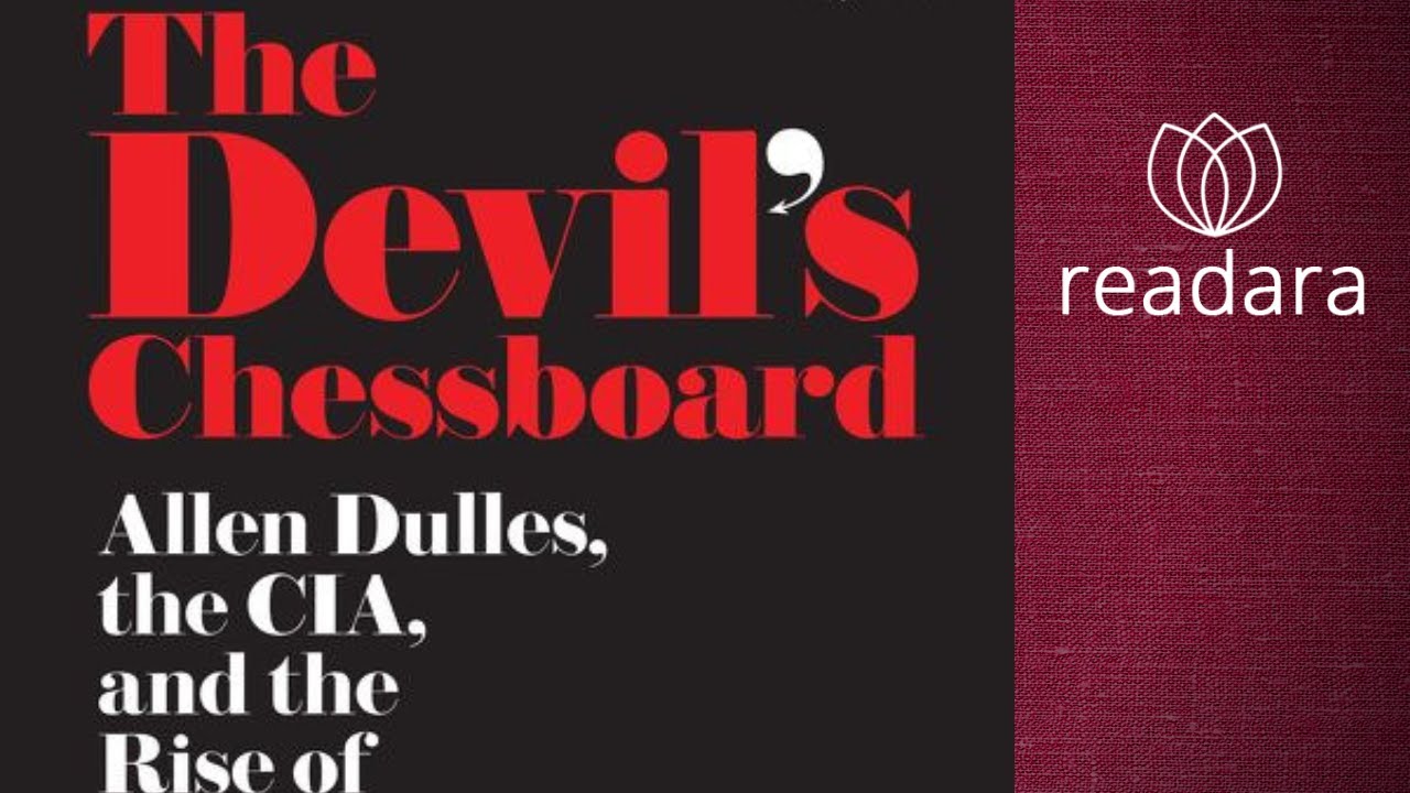 Аллен Даллес, ЦРУ и становление тайного правительства Америки