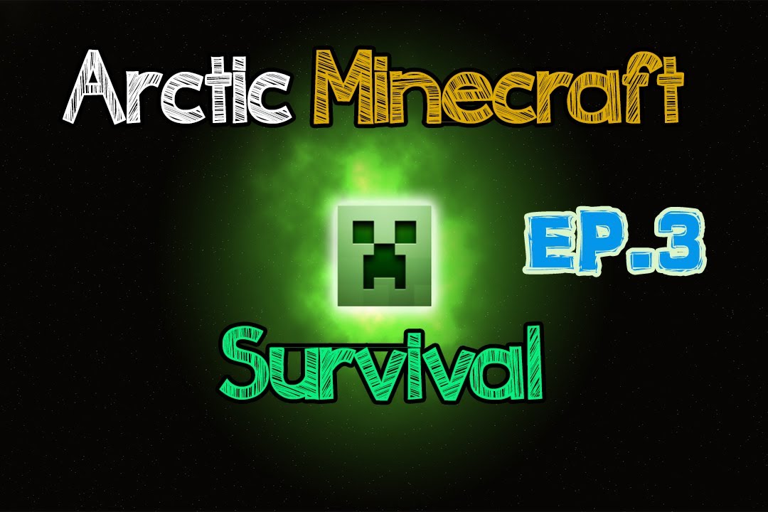 Arctic Minecraft Ep.3 -Plans