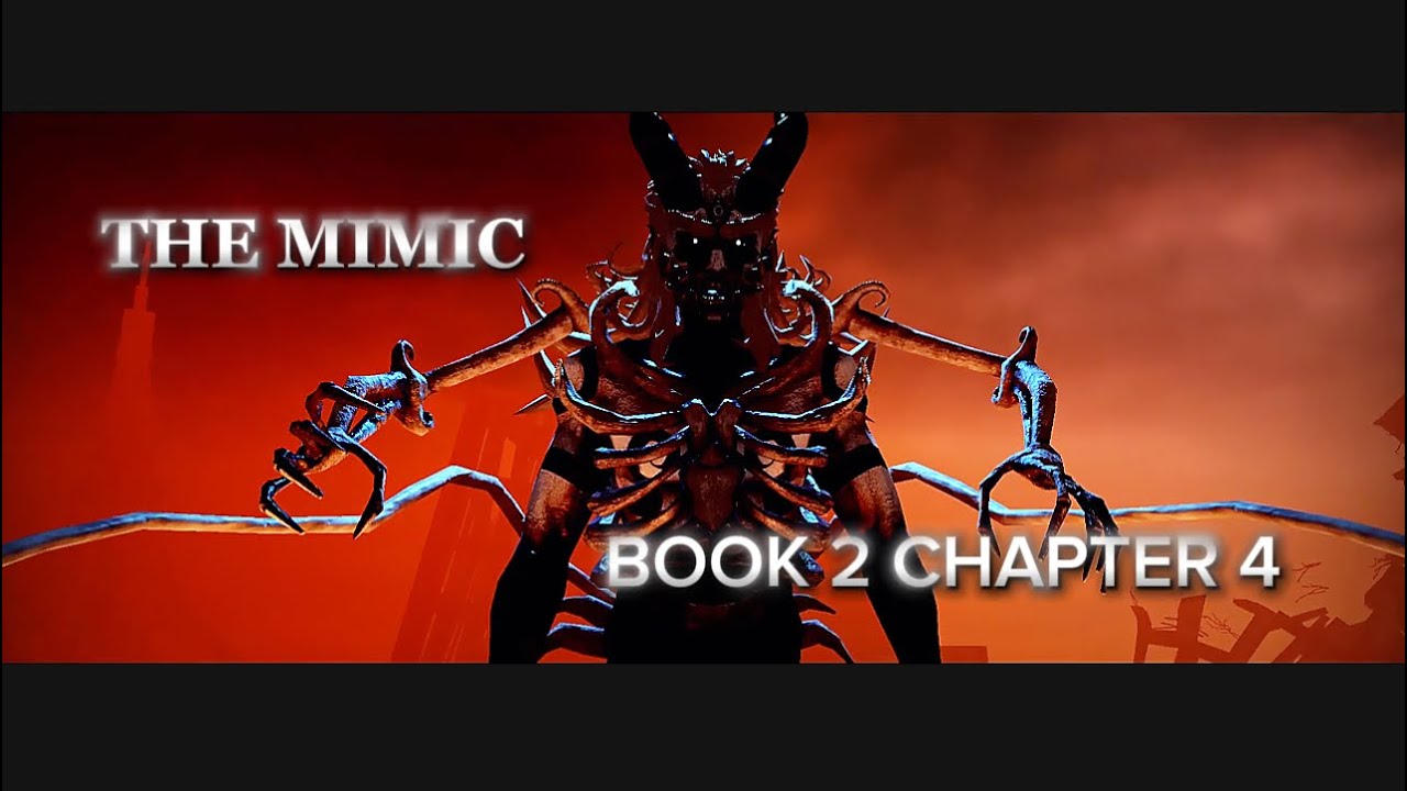 THE MIMIC | Book 2 chapters 4 (nightname)