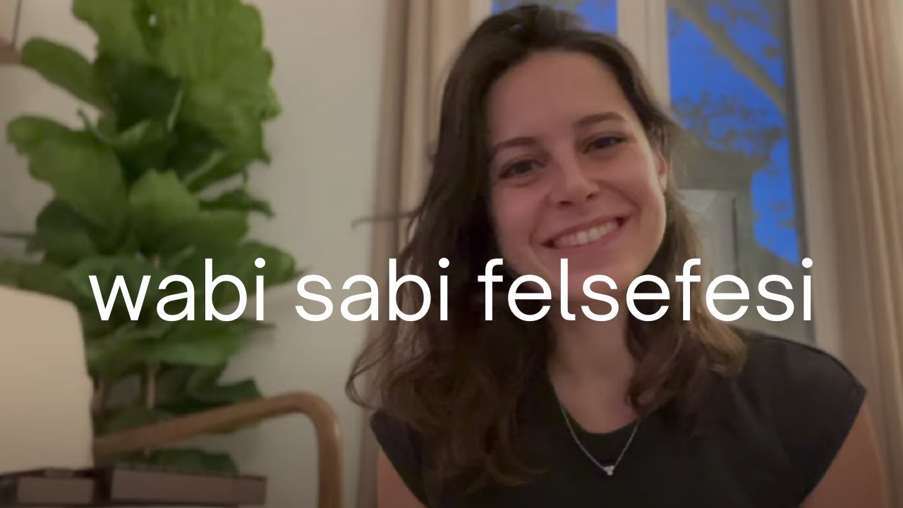 Rutinler, Kusurlardaki Güzellik, Bir Japon Felsefesi: Wabi-Sabi