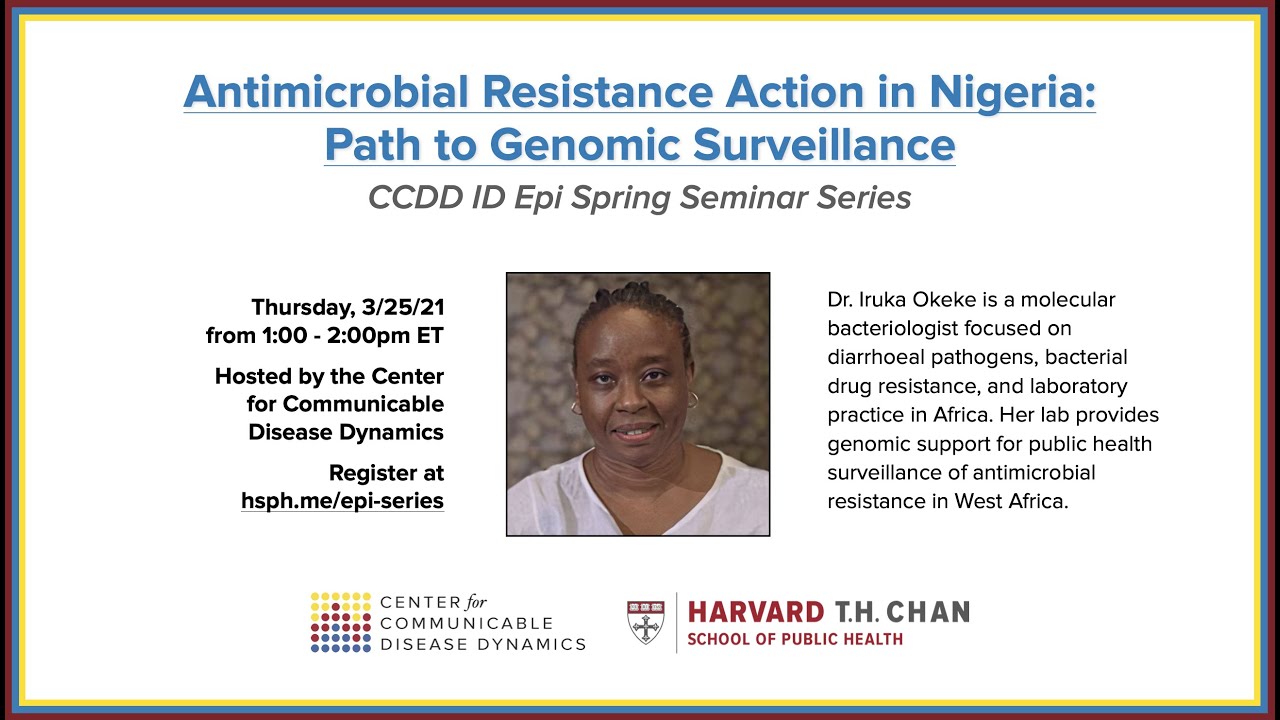 Antimicrobial Resistance Action in Nigeria: Path to Genomic Surveillance (CCDD ID Epi Series)