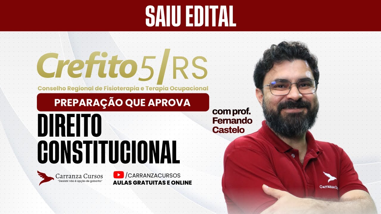 Concurso CREFITO5/RS | Direito Constitucional | Constituição Federal | Aula Completa
