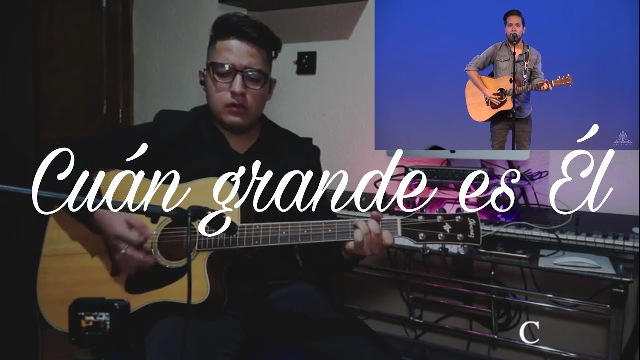 CUÁN GRANDE ES ÉL | TUTORIAL | COVER + CHORDS | Semilla de Mostaza 《Jafet Samayoa》