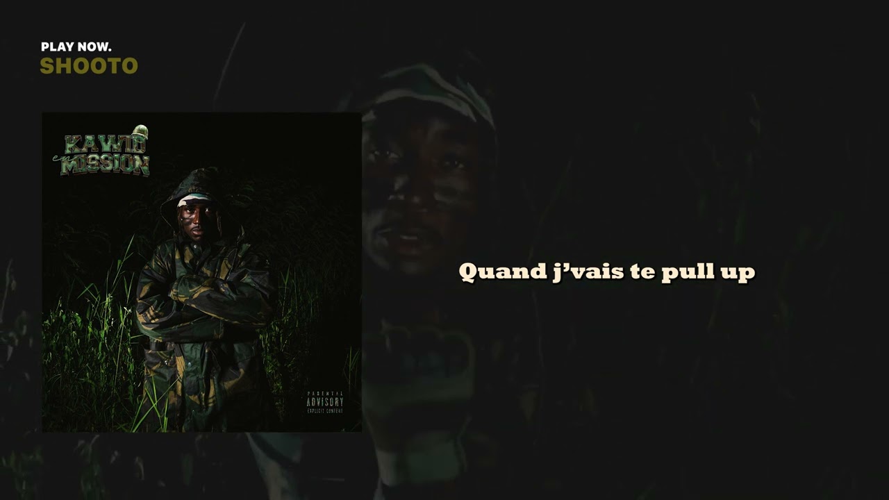 KAWID - SHOOTO (Lyrics vidéo)