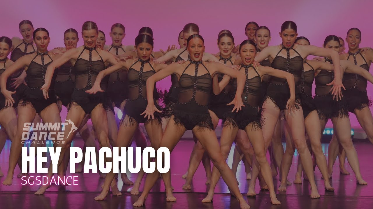 Hey Pachuco - SGSDance - Summit Dance Challenge Regionals 2025