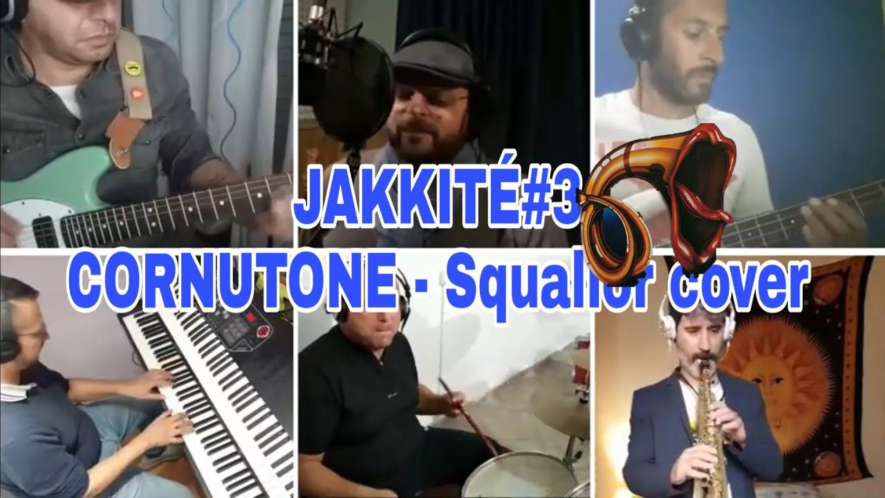 CORNUTONE - SQUALLOR 2021 - JAKKITè#3