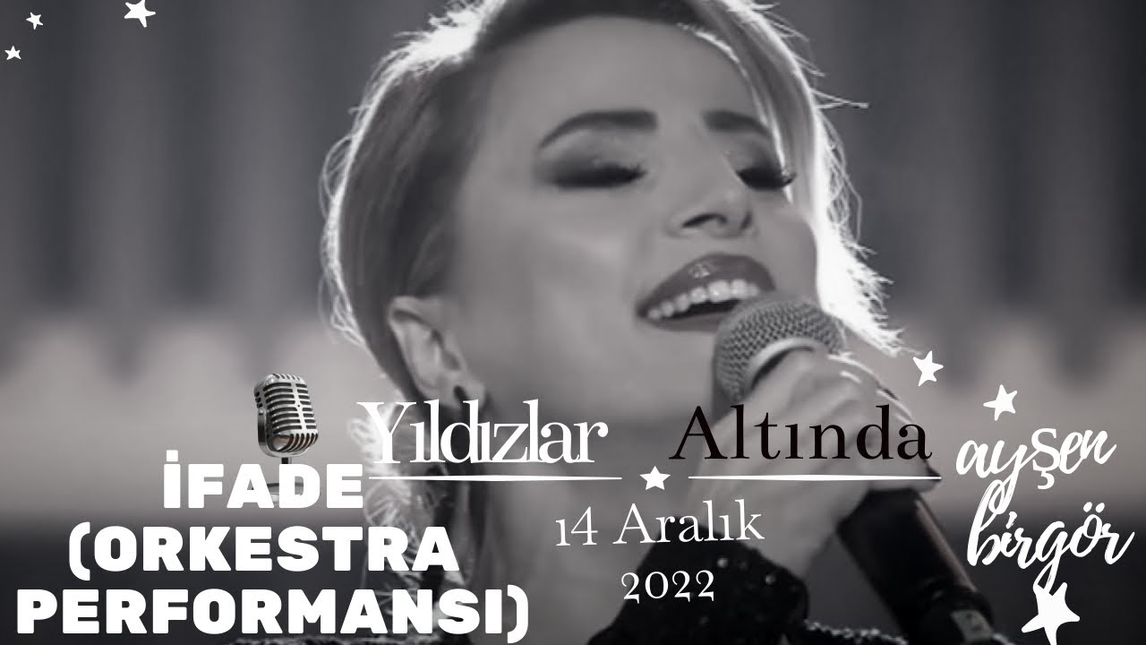 İfade (Orkestra Performansı) | Yıldızlar Altında 14 Aralık 2022 | #YıldızlarAltında #ayşenbirgör
