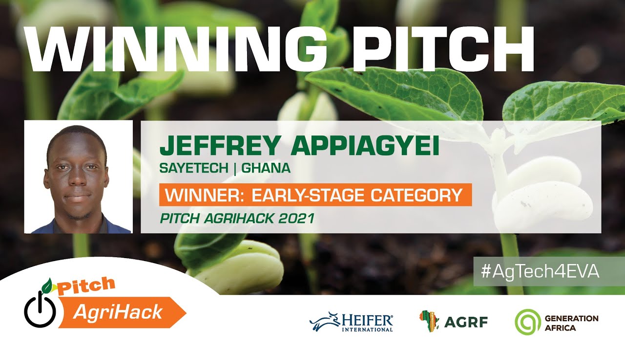 Jeffrey Appiagyei, SAYeTECH - Full Pitch @ Pitch AgriHack 2021 - Winner: Early-Stage