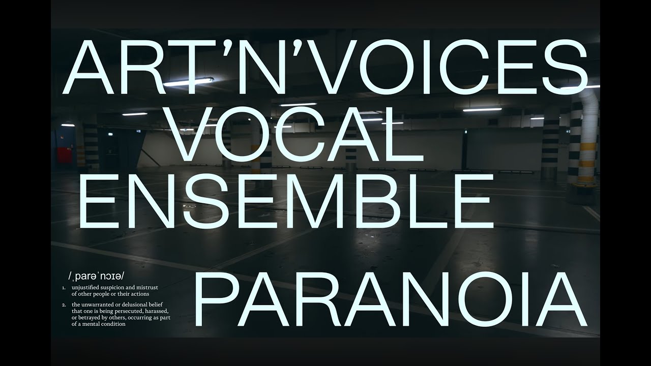 Art'n'Voices - Paranoia (by Anna Rocławska-Musiałczyk / Marta Jundziłł)