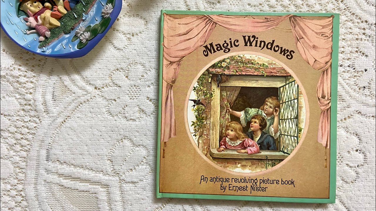 Magic Windows: An Antique Revolving Picture Book