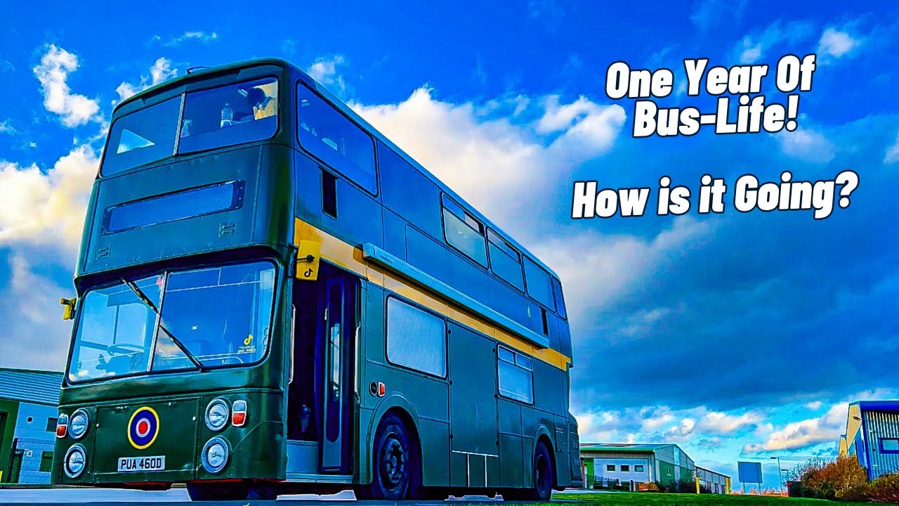 One Year Of Bus Life In The UK - How's It Going?
