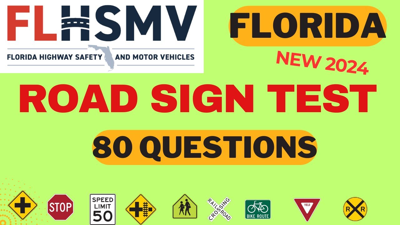 Florida DMV Road Sign Test | Florida DMV Practice Test | FLHSMV Test - 80 questions