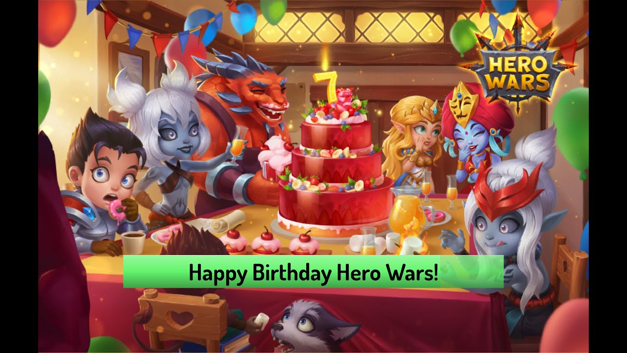 Hero Wars &mdash; 7th Anniversary is Here!  Happy Birthday Dominion!