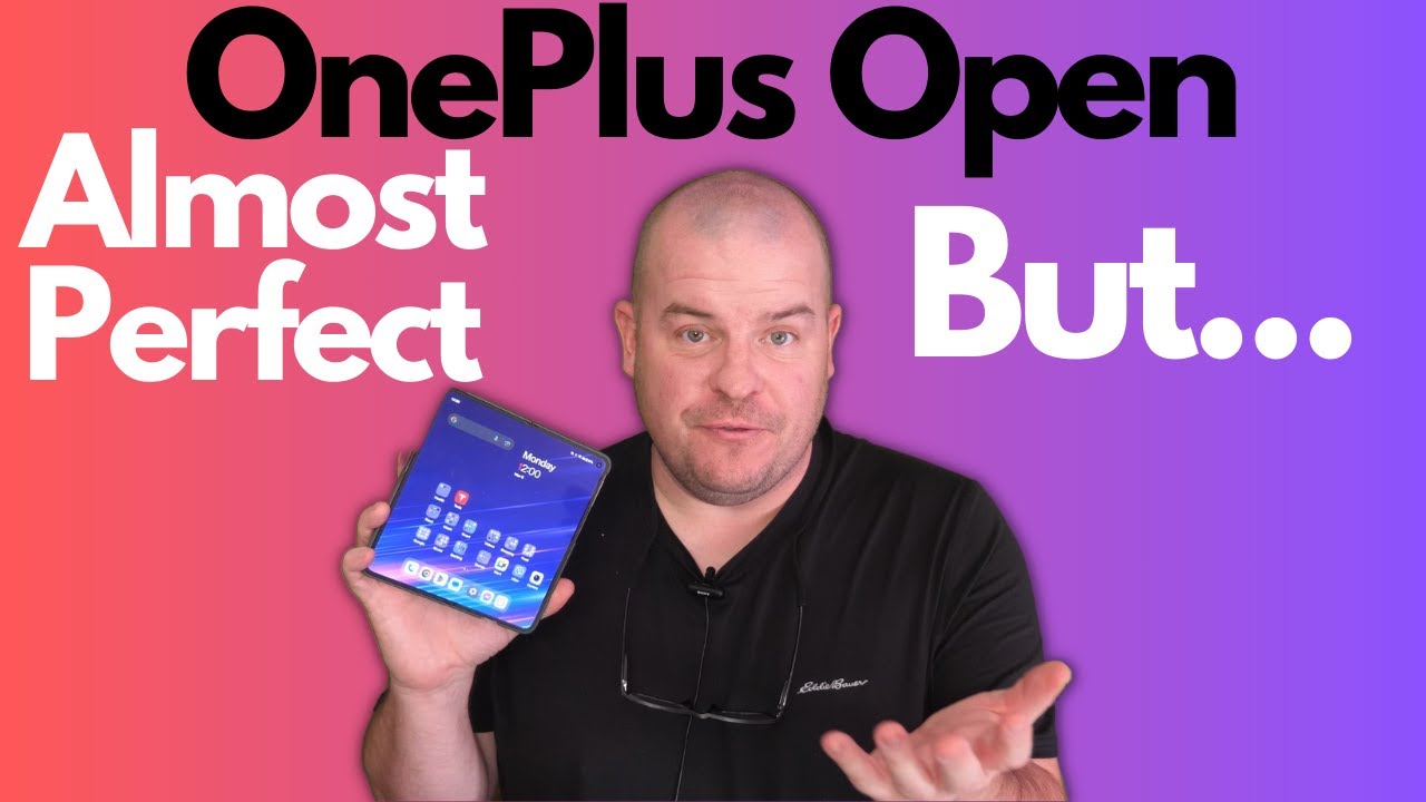 OnePlus Open Review: Nearly Perfect But...