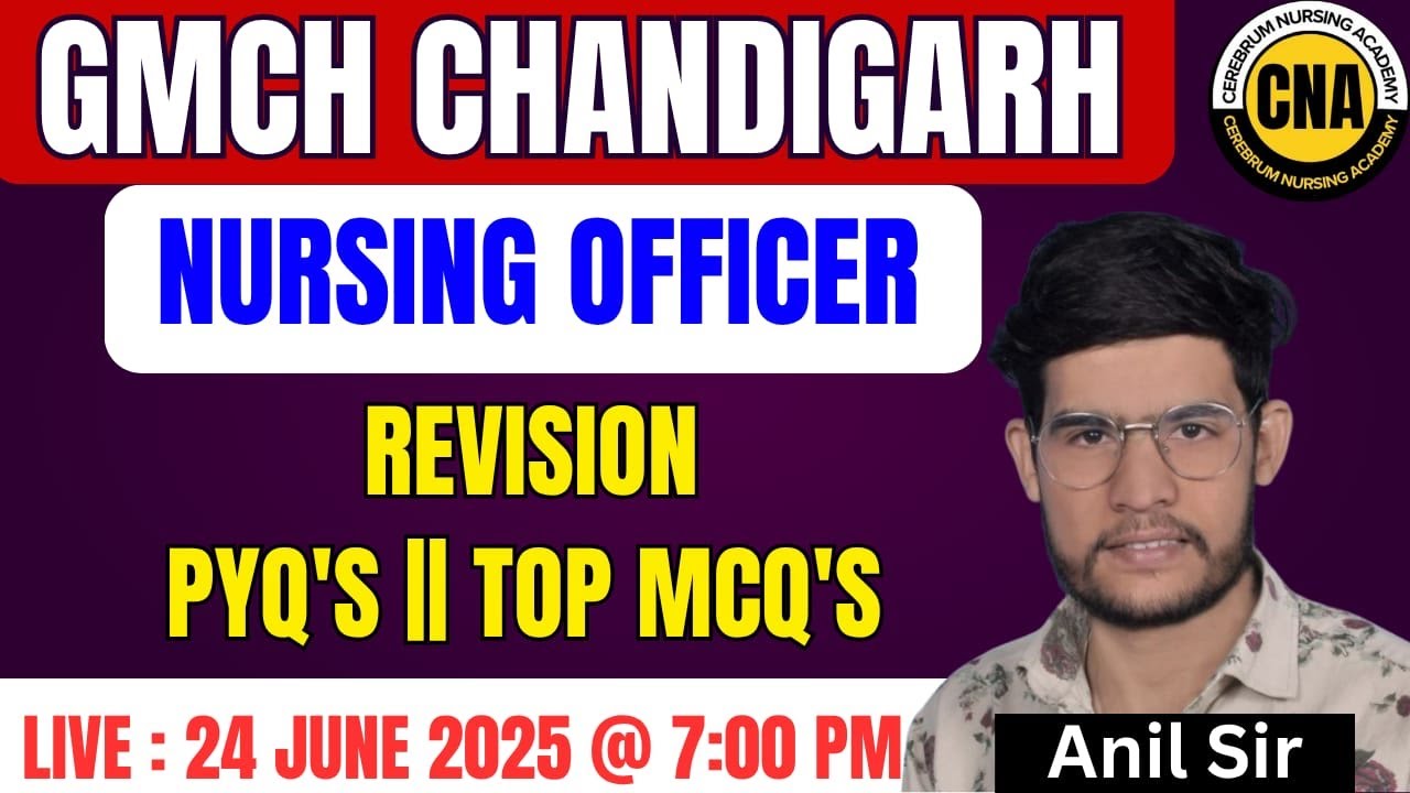 GMCH Nursing Officer Exam || Revision || PYQ || Important Question Session By Anil Sir