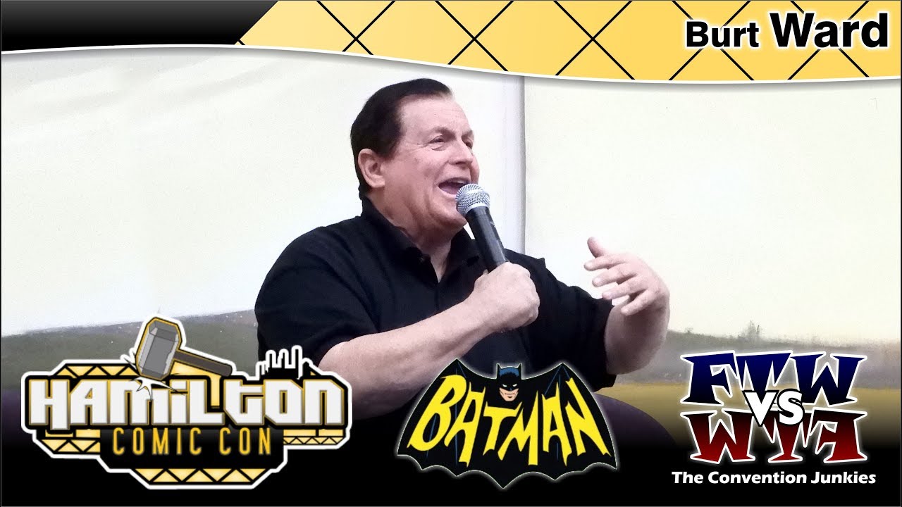 Burt Ward (Batman 1966) Hamilton Comic Con 2017 Full Panel