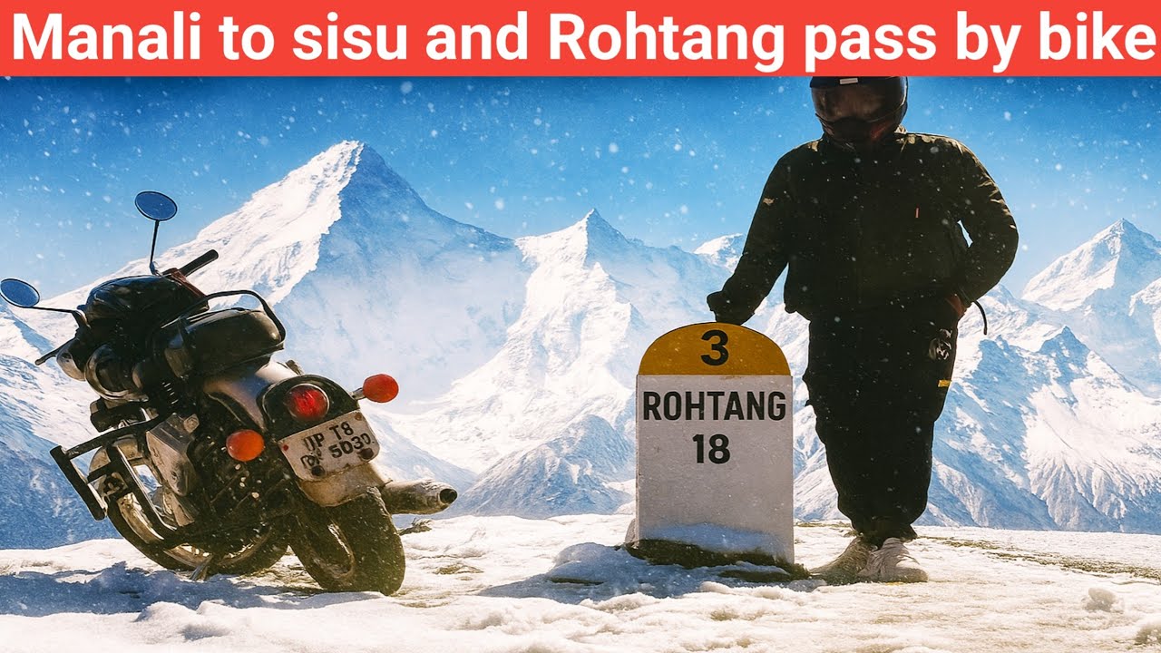 Manali to Sissu & Rohtang on Bike ||Solo|| Police 🚨 stopped me.