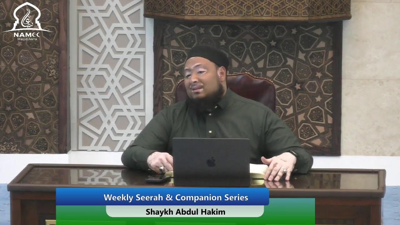 Weekly Seerah & Companion Series