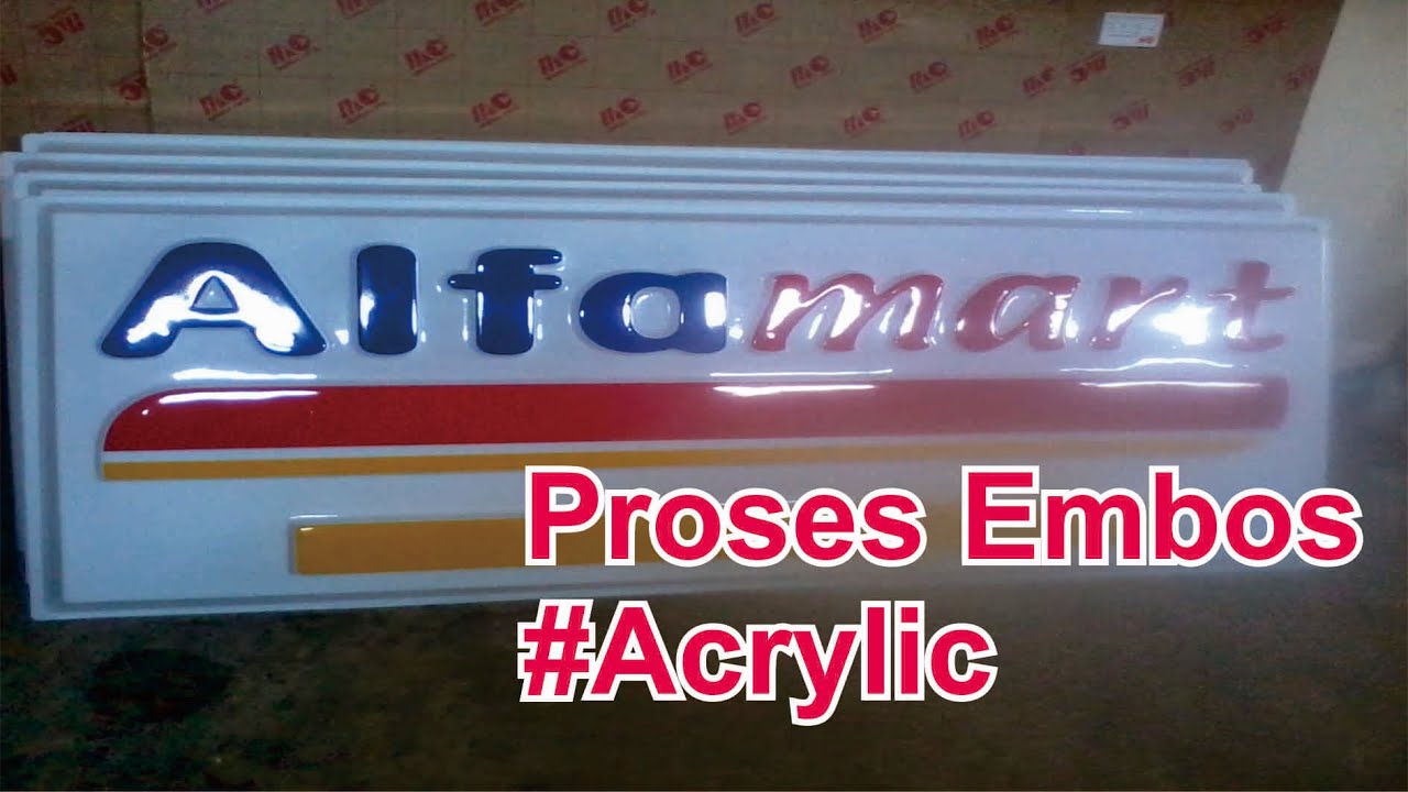 Proses Embos Acrylic || Acrylic Embossing Process