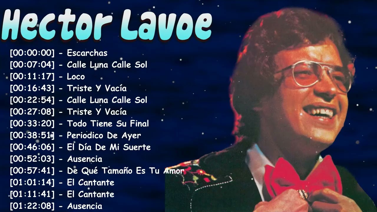 Héctor Lavoe – Salsa Tradicional con Letras Profundas y Ritmo Puro | 2026