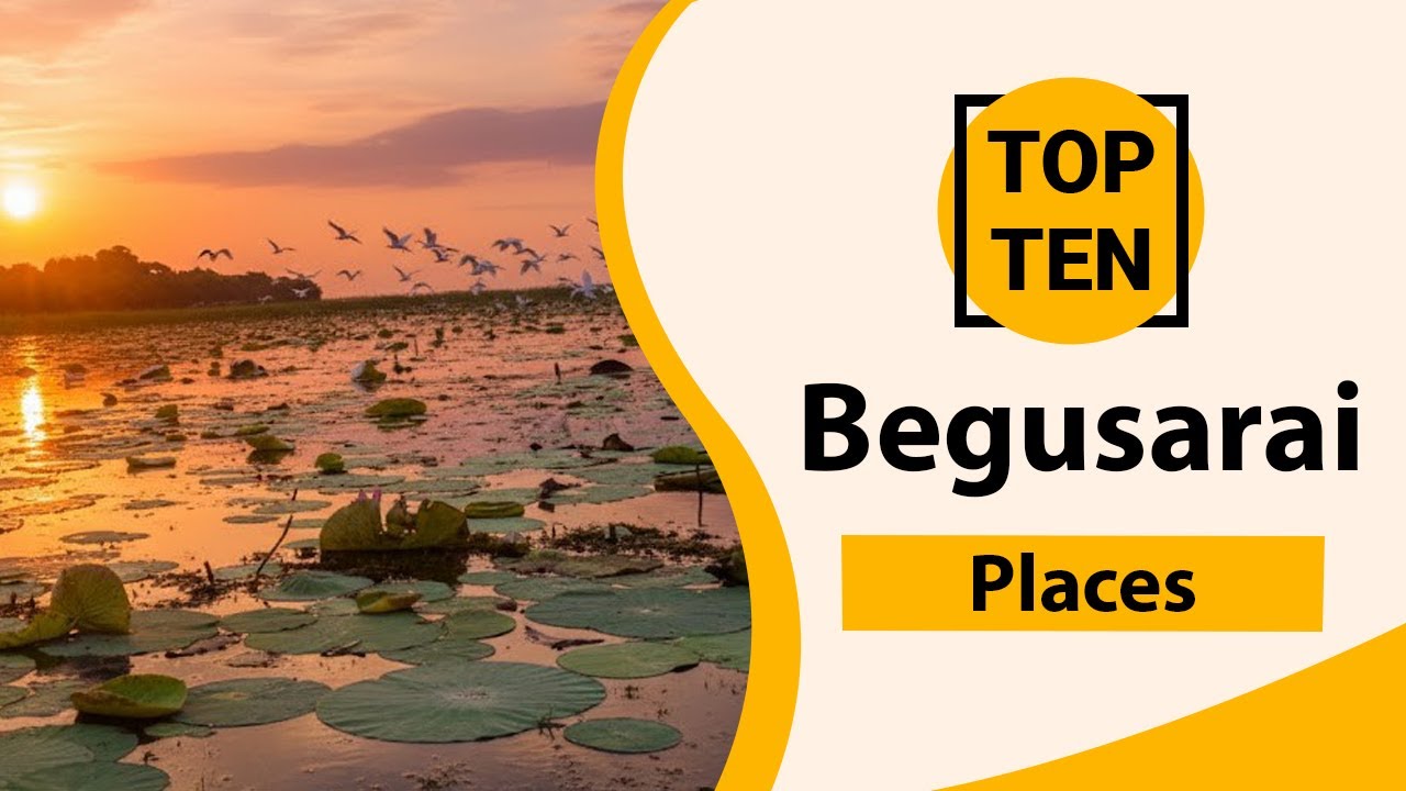 Top 10 Best Tourist Places in Begusarai | Begusarai Best Places | Begusarai Places | India