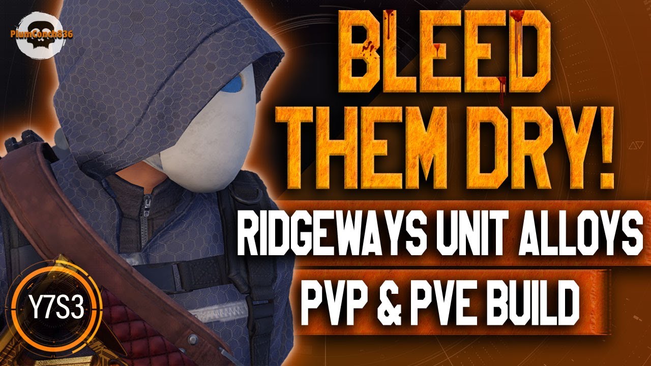RIDGEWAYS PRIDE & UNIT ALLOYS SHREDS!😮 BLEED THEM DRY in PVP & PVE! Division 2 #thedivision2 #pve