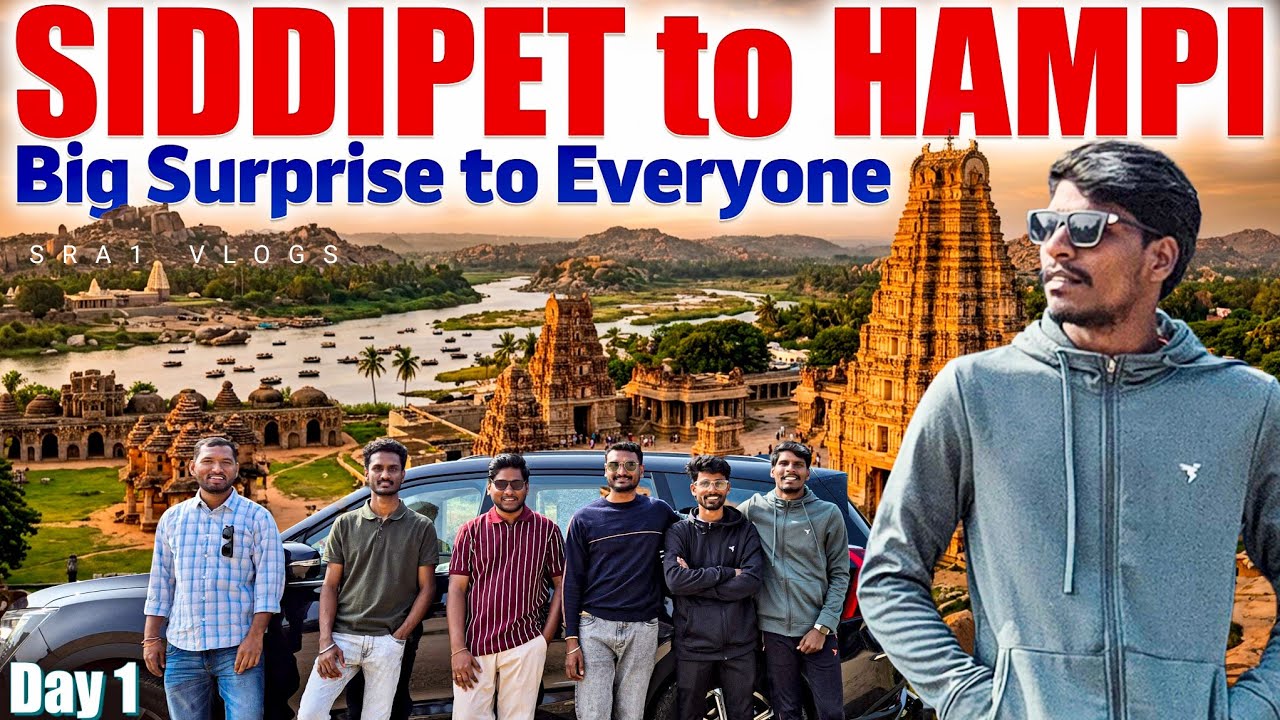 SIDDIPET TO HAMPI || BIG SURPRISE TO ALL || 500KM NON STOP DRIVE TO HAMPI || DAY 1
