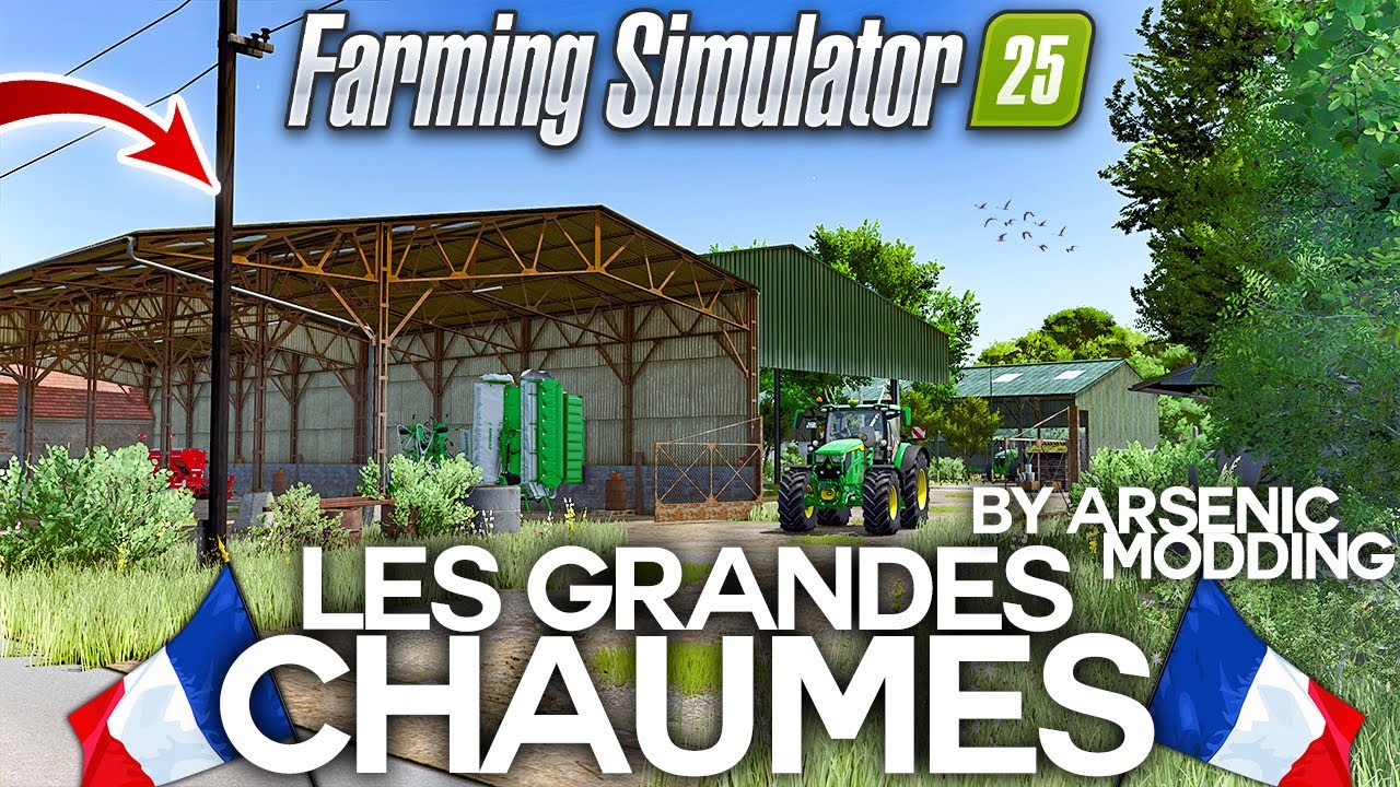 LES GRANDES CHAUMES !!! 🇫🇷🤯 Arsenic Modding nous sort une Masterclasse !!! - Farming simulator 25