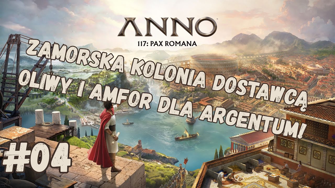 #04 - Anno 117: Pax Romana - Pierwsza kolonia - Mithraeum