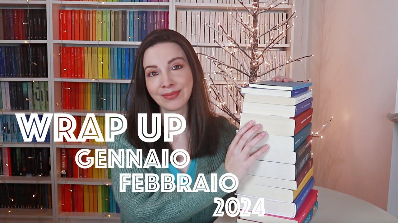 WRAP UP letture primi mesi del 2024 - recensioni libri gennaio febbraio