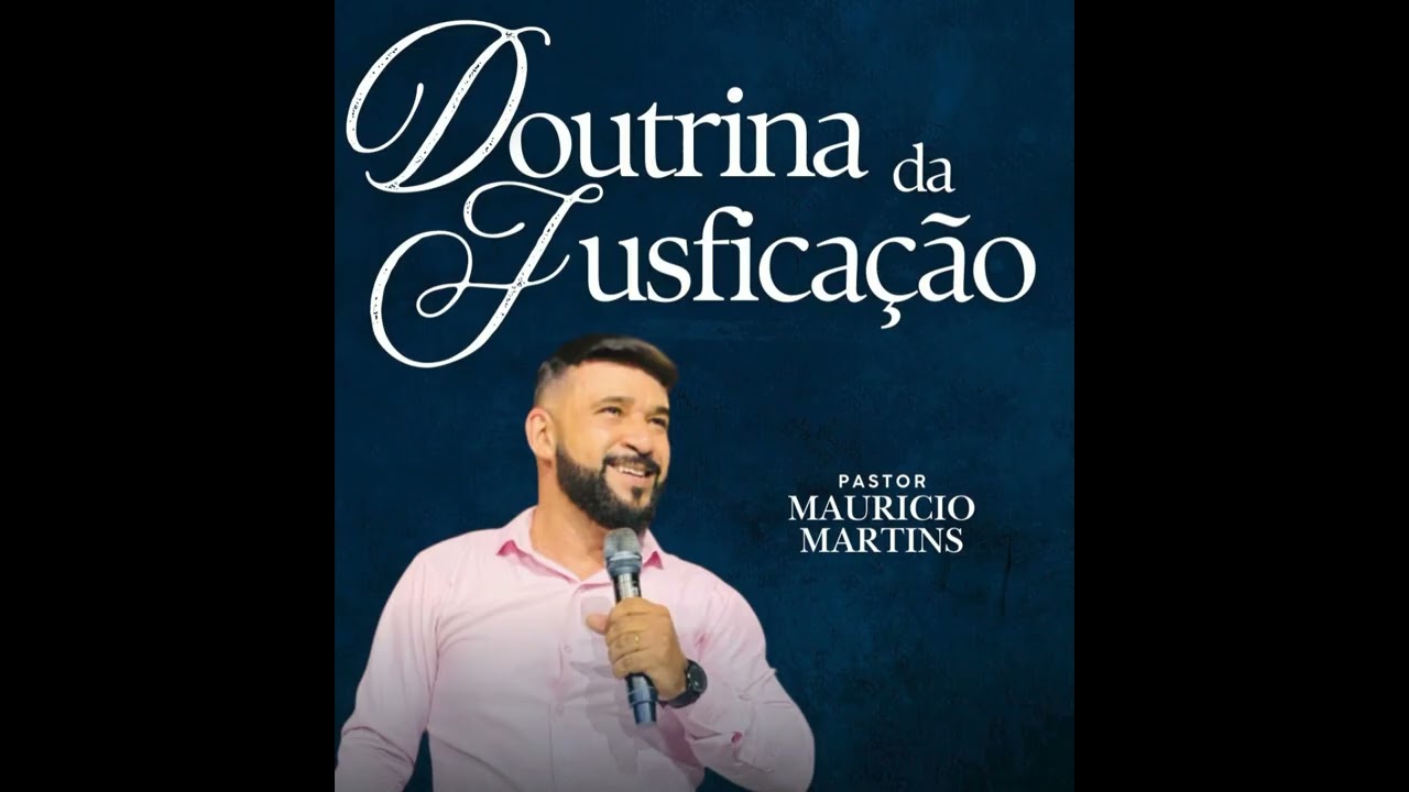DOUTRINA DA JUSTIFICAÇÃIO PR  MAURICIO MARTINS