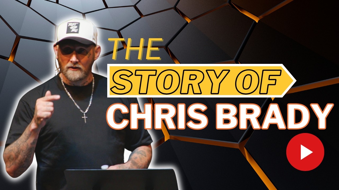 The Story of Chris Brady
