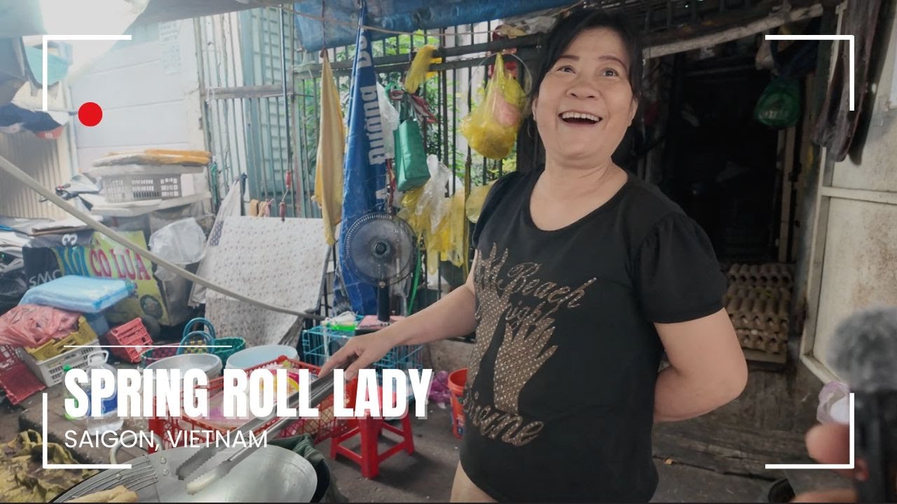 I spoke with this lady who makes a living selling spring rolls to practice my Vietnamese.