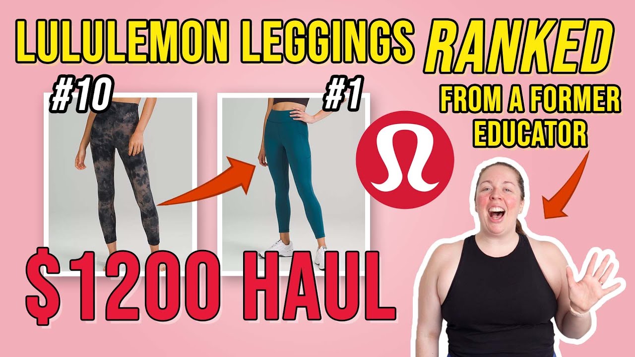 What are THE BEST lululemon Leggings in 2021? Ranking 10 of the Most Popular Styles from lululemon