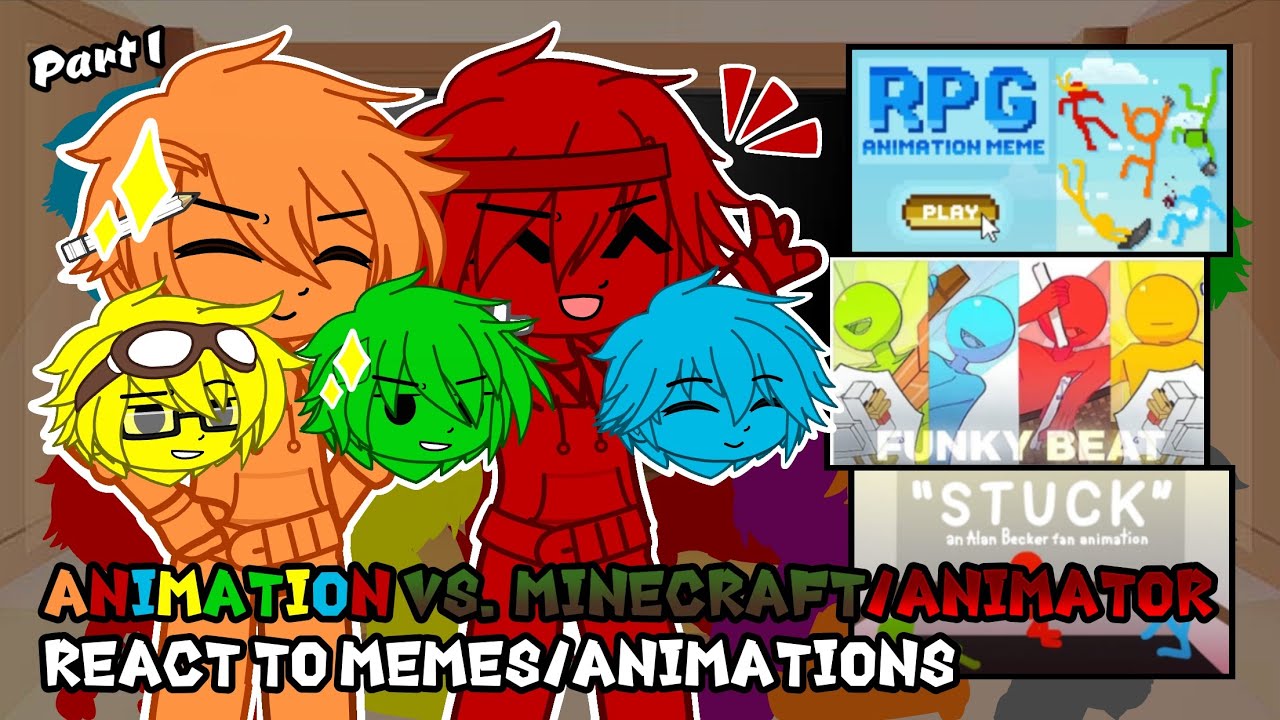 Animation vs. Minecraft/Animator Casts react to Memes/Animations // Pt.1 // AvM/AvA // GCRV