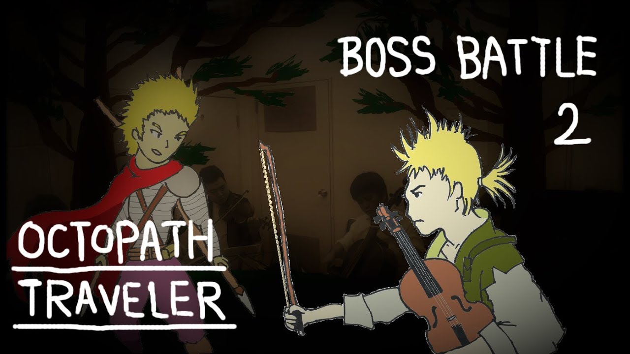 【弦楽四重奏】GGQ: オクトパストラベラー - ボスバトル２ / OCTOPATH TRAVELER - For Succor ~ Decisive Battle II