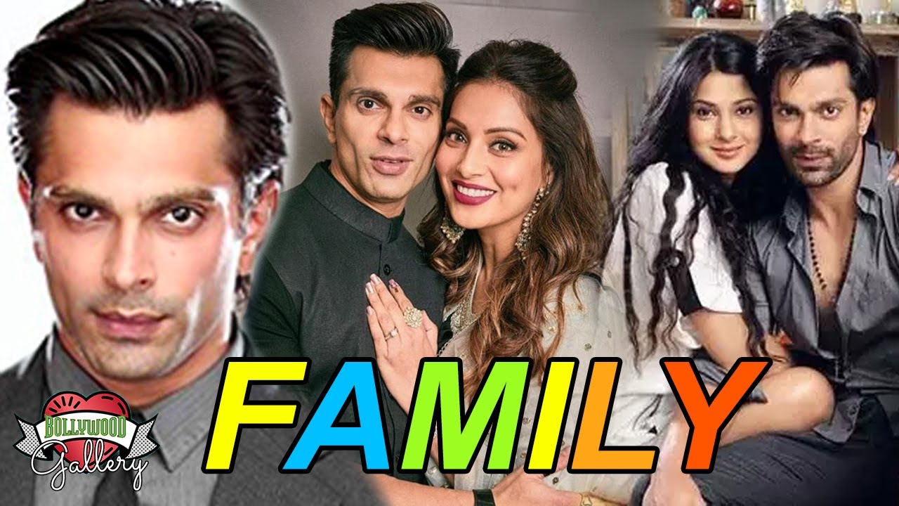 Karan Singh Grover Family With Parents, Wife, Brother, Girlfriend, Career and Biography