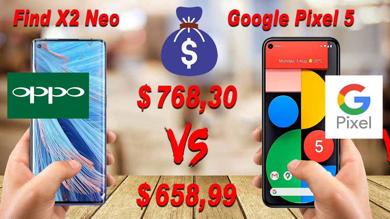 Oppo Find X2 Neo Vs Google Pixel 5 | Oppo Find X2 Review | Google Pixel 5 Review