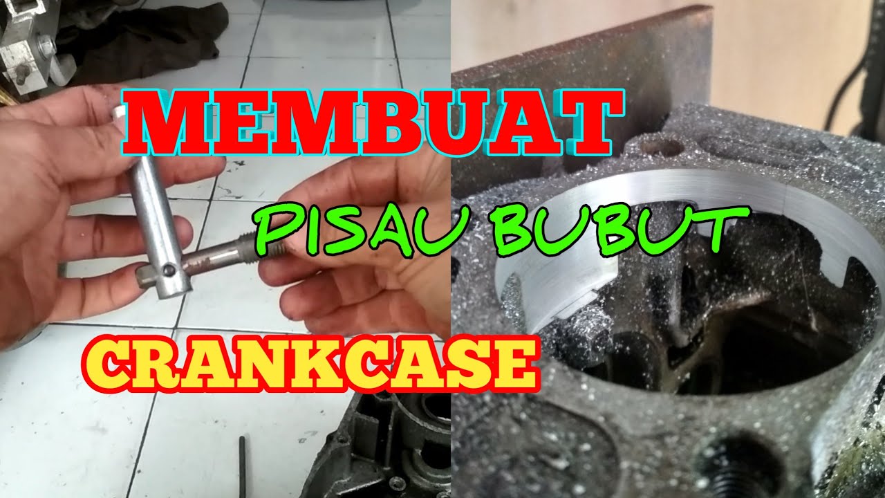 Membuat Alat Bubut Crankcase Dari Tapan