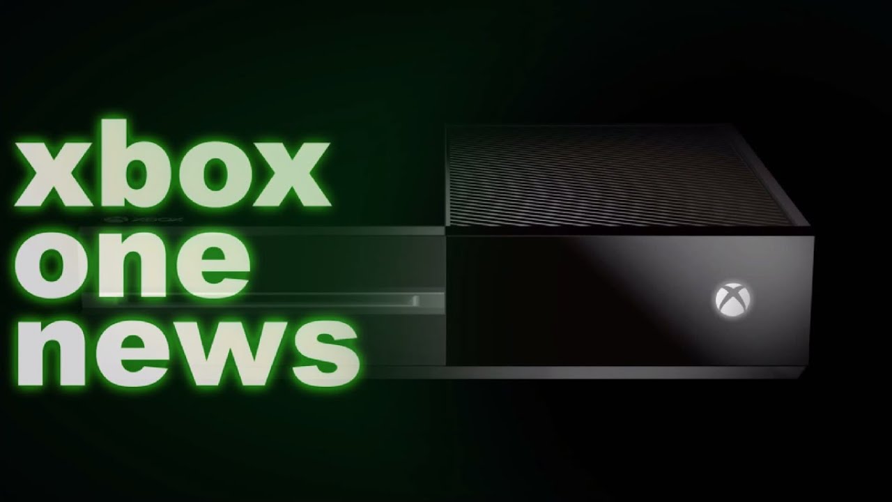 Новости Xbox One #1 (Xbox One News)