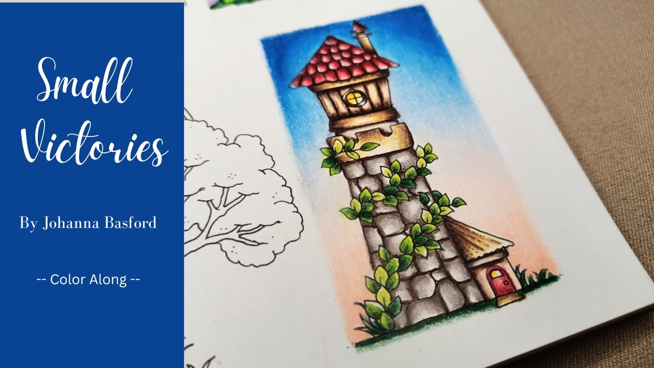 Tower 3 - Color Along - Prismacolor Pencils - Small Victories by Johanna Basford