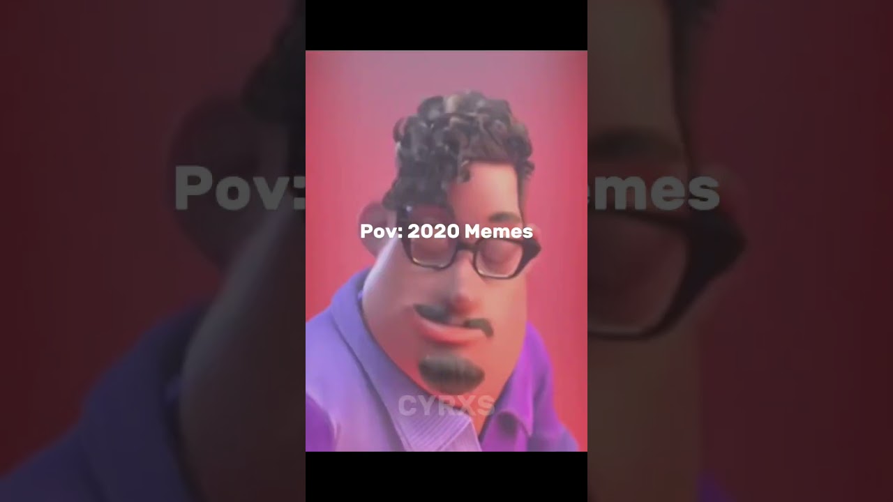 Pov: 2020 Memes